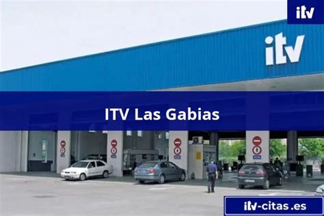 itv gabias|ITV Las Gabias